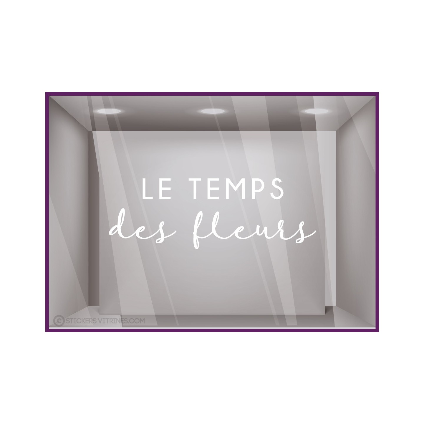 STICKER LE TEMPS DES FLEURS PRINTEMPS VITRINES BOUTIQUE COMMERCE