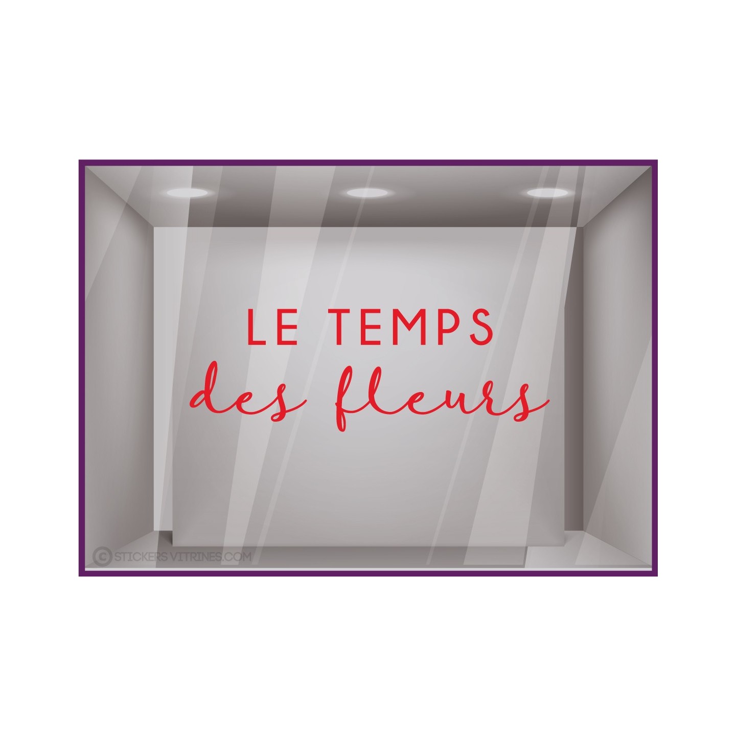 STICKER LE TEMPS DES FLEURS PRINTEMPS VITRINES BOUTIQUE COMMERCE
