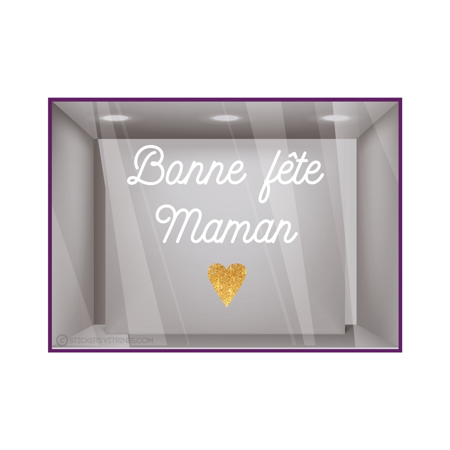 STICKER BONNE FETE MAMAN COEUR VITROPHANIE BOUTIQUE MAGASIN FOURNISSEUR