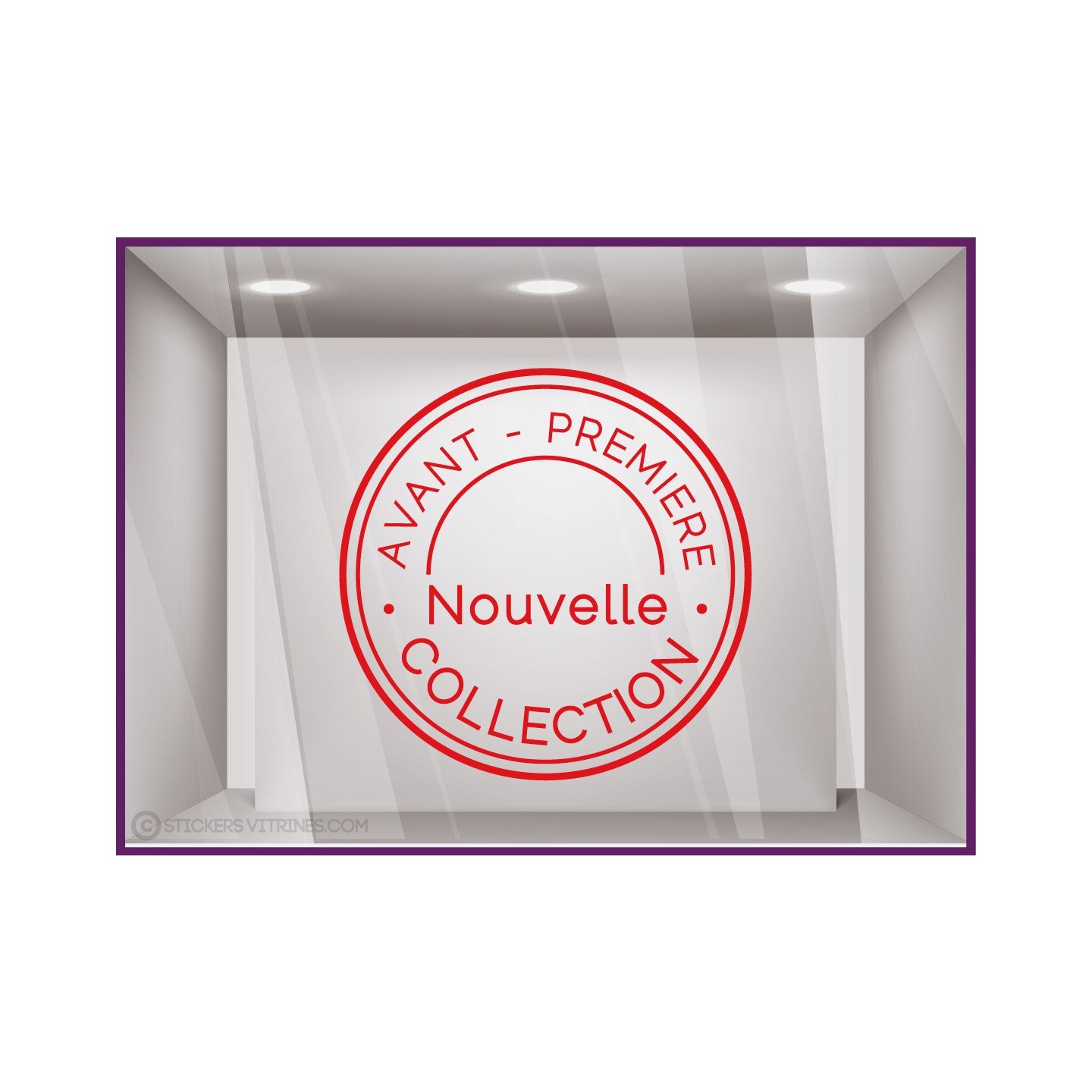 Sticker Tampon Avant-premiere Nouvelle Collection magasin boutique mode vitrine vitrophanie adhesif lettrage vitre