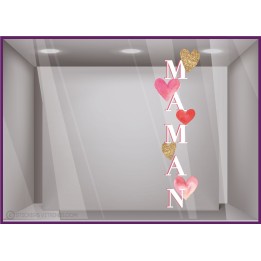 STICKER LETTRAGE VERTICAL MAMAN COEURS FETE DES MERES VITROPHANIE MAGASIN VITRINE DECORATION