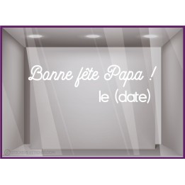 STICKER BONNE FETE PAPA LETTRAGE ADHESIF PERES FOURNISSEUR VITROPHANIE BOUTIQUE