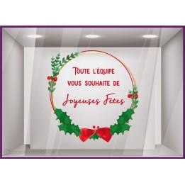 STICKER COURONNE NOEL VITRINE TOUTE L'EQUIPE VOUS SOUHAITE DE JOYEUSES FETES VITROPHANIE MAGASIN BOUTIQUE