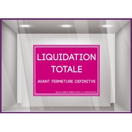 Sticker Liquidation totale avant fermeture définitive `a personnaliser