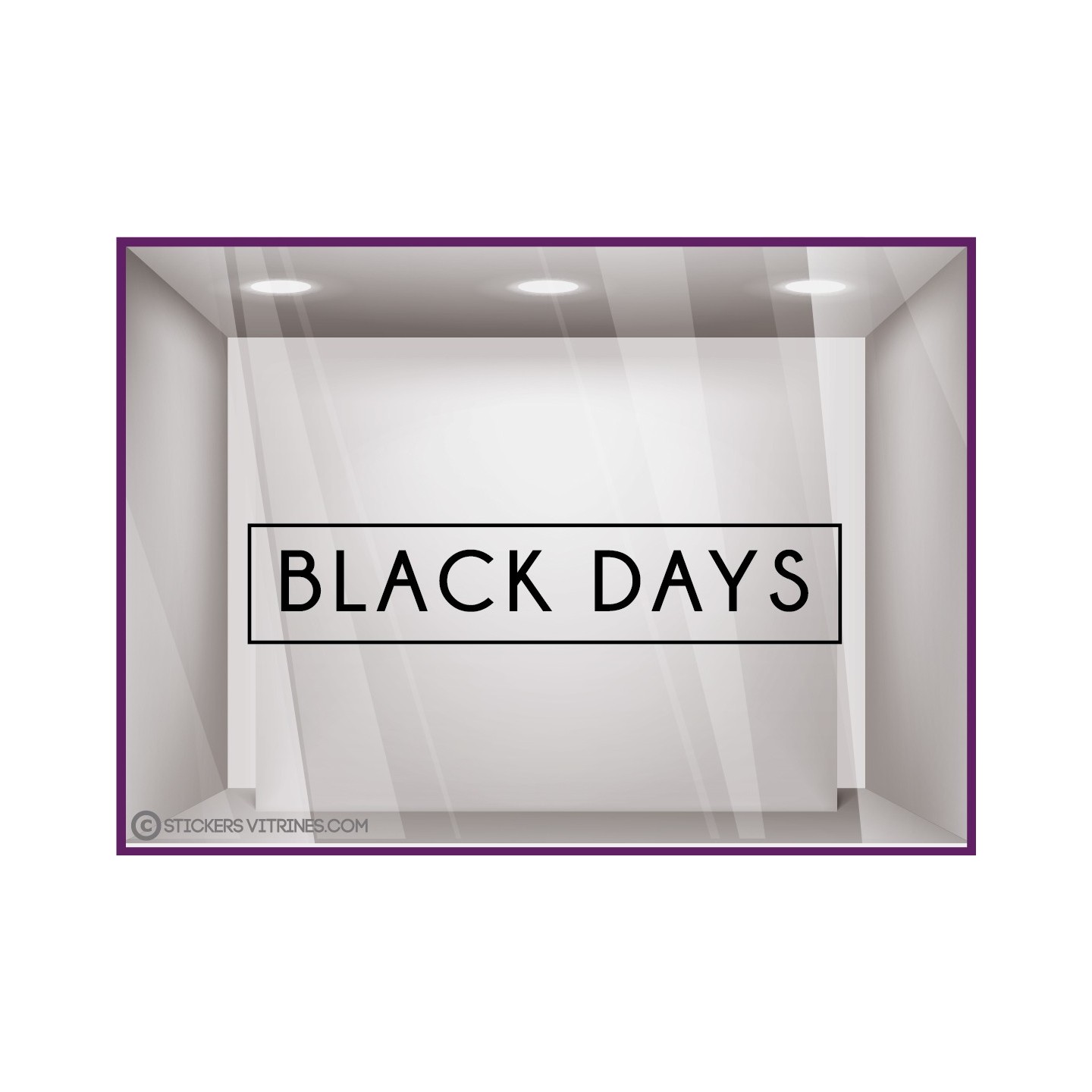 STICKER CADRE BLACK DAYS LETTRAGE VITRINE FRIDAY VITROPHANIE FOURNISSEUR BOUTIQUE MAGASIN