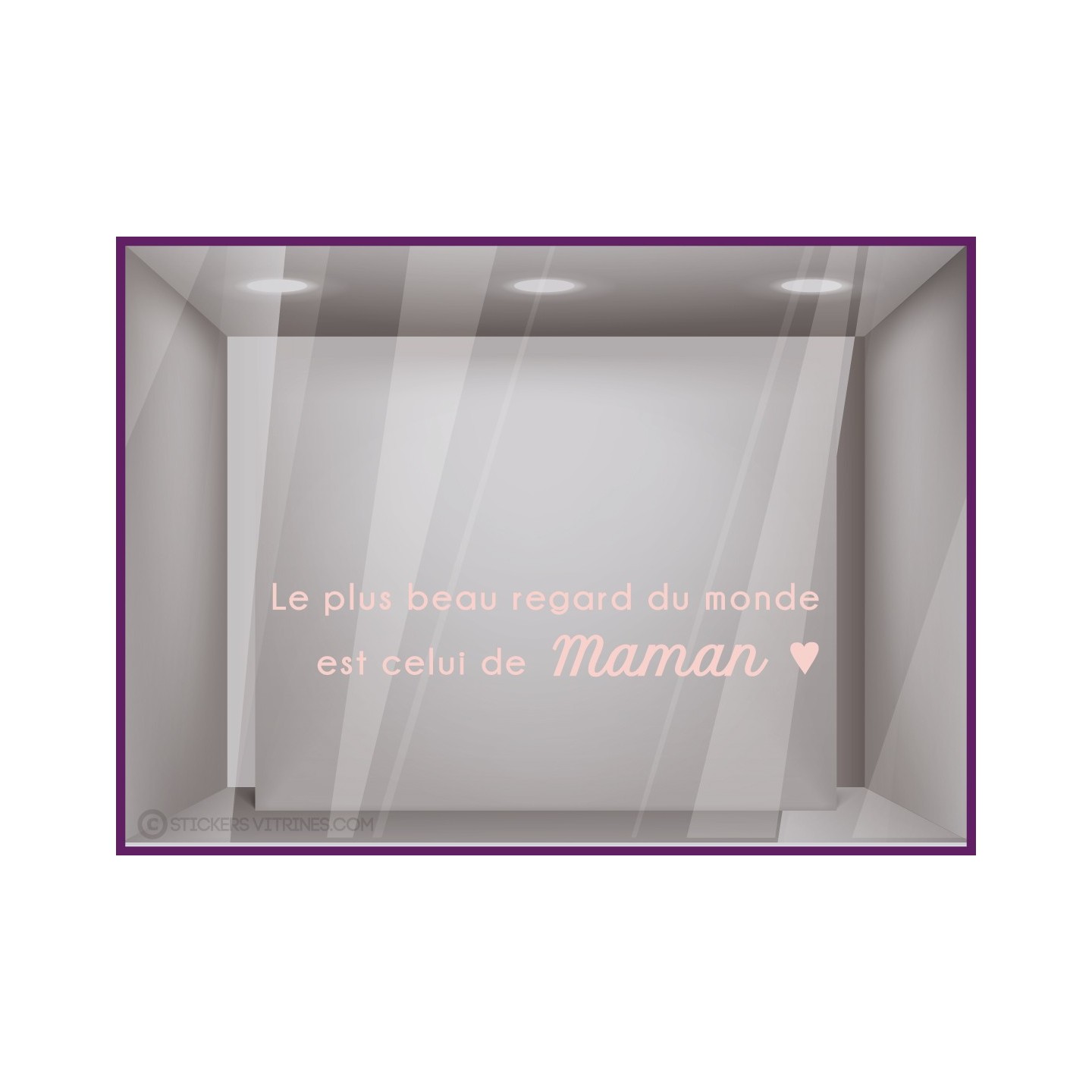 Sticker le plus beau regard du monde est celui de maman pour  vitrine de magasin, centre d'esthetique et coiffeur