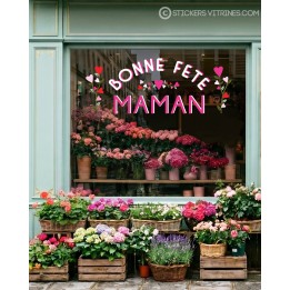 STICKER BONNE FETE MAMAN COEURS ET FLERUS LETTRAGES ADHESIF VITROPHANIE POUR VITRINE DE MAGASIN BIJOUTERIE