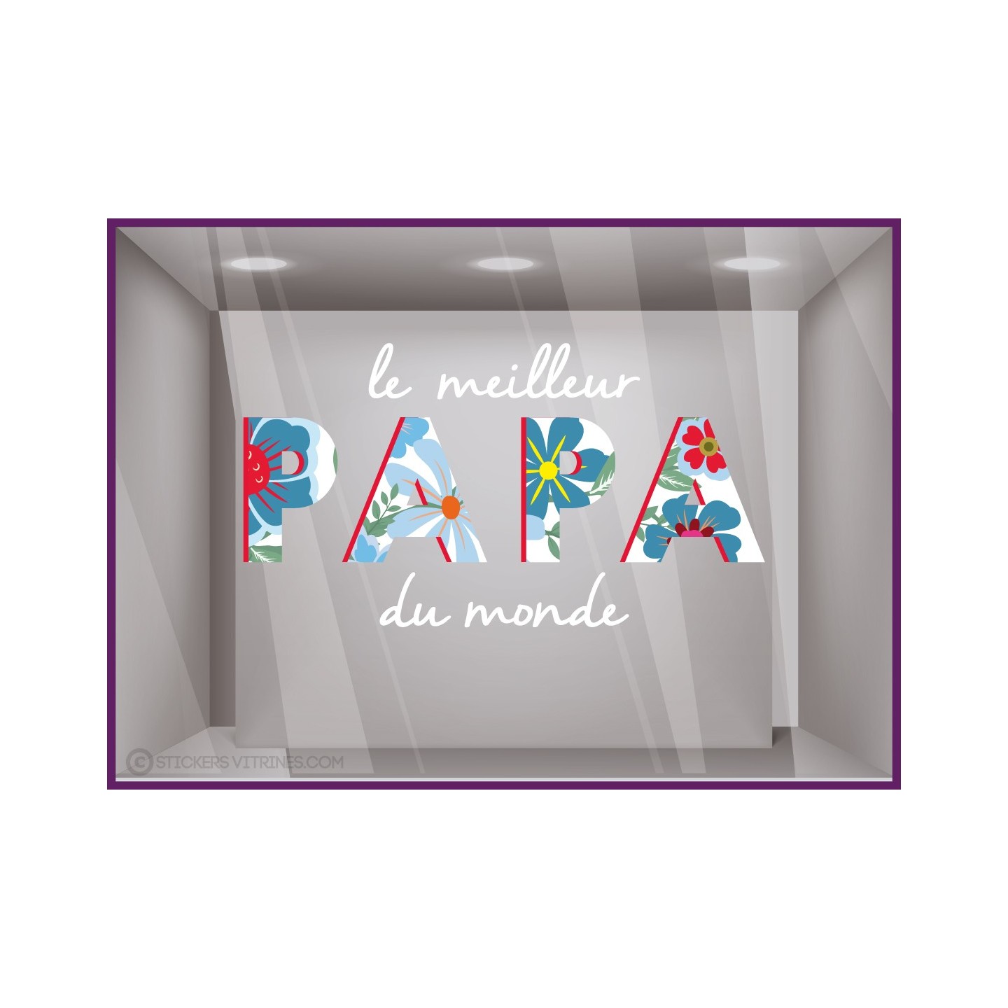 STICKER LE MEILLEUR PAPA DU MONDE POUR VITRINE DE MAGASIN HOMME SPORT BIJOUTERIE VITROPHANIE FOURNISSEUR