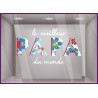 STICKER LE MEILLEUR PAPA DU MONDE POUR VITRINE DE MAGASIN HOMME SPORT BIJOUTERIE VITROPHANIE FOURNISSEUR