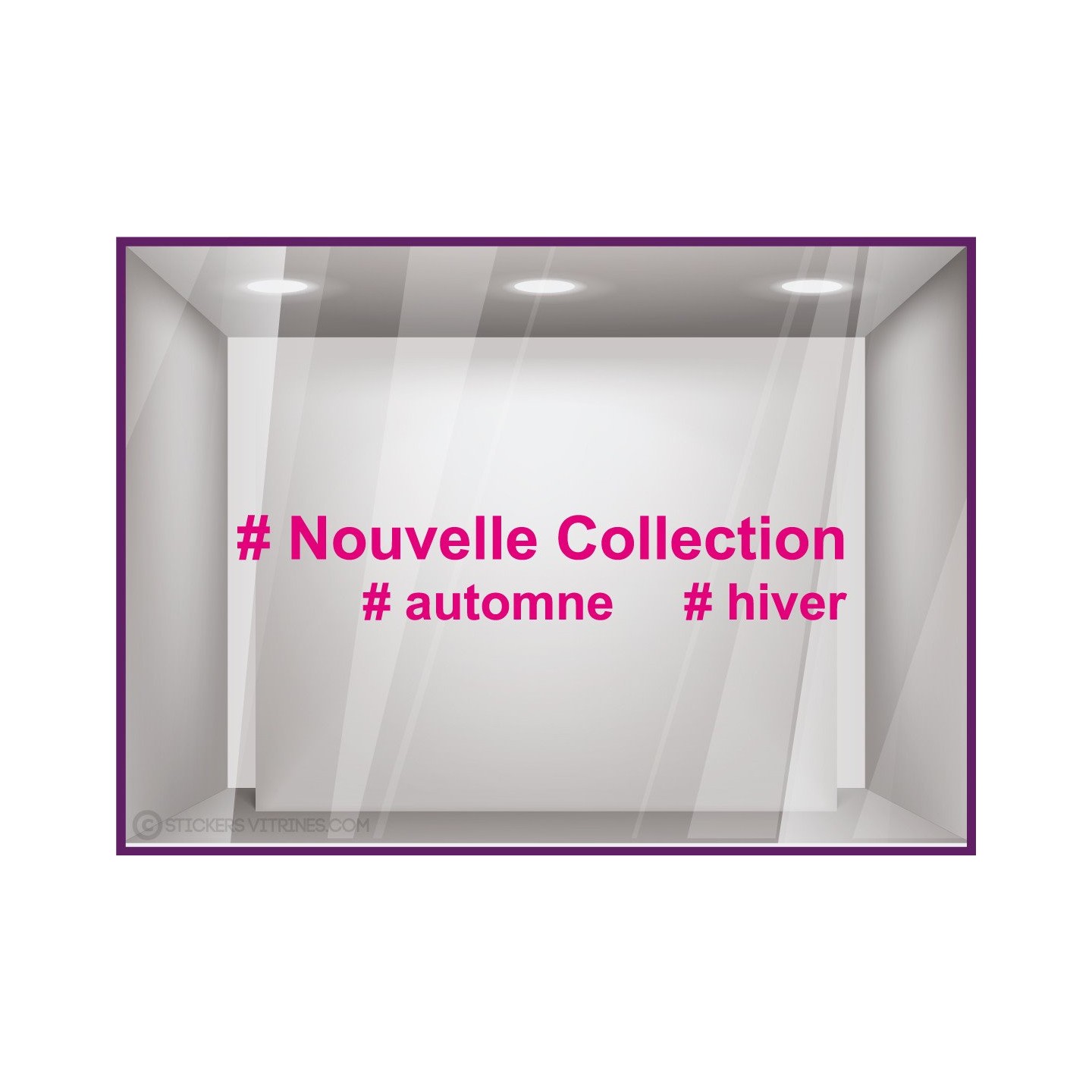 Sticker Nouvelle Collection Hashtag lettrage adhesif autocollant calicot vitrophanie magasin boutique mode vitrophanie devanture