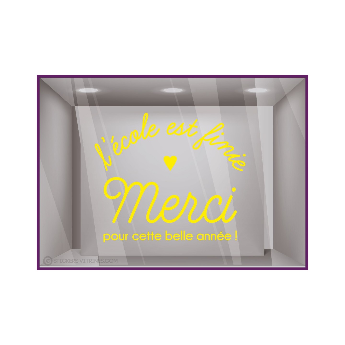 STICKER VITRINE LETTRAGE ADHESIF L ECOLE EST FINIE MERCI POUR CETTE BELLE ANNEE FETE DES MAITRESSES MAGASIN BOUTIQUE