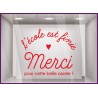 LETTRAGE ADHESIF L'ECOLE EST FINIE MERCI POUR CETTE BELLE ANNEE CALICOT ASSISTANTE MATERNELLE IDEE DECORATION VITRINE MAGASIN