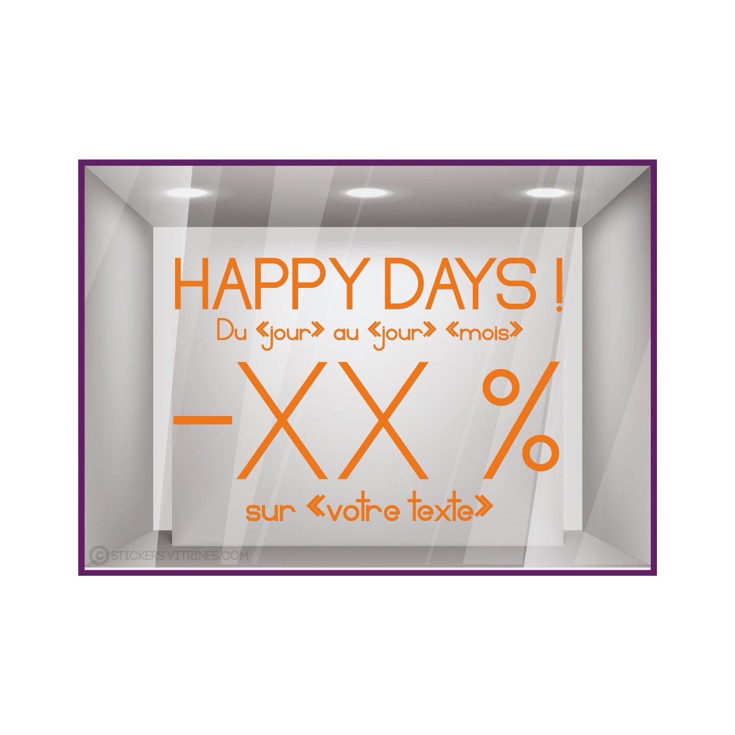 Sticker Promos Happy Days a personnaliser VITRINE COMMERCE IDEE DECORATION VITROPHANIE promotions autocollant magasin boutique