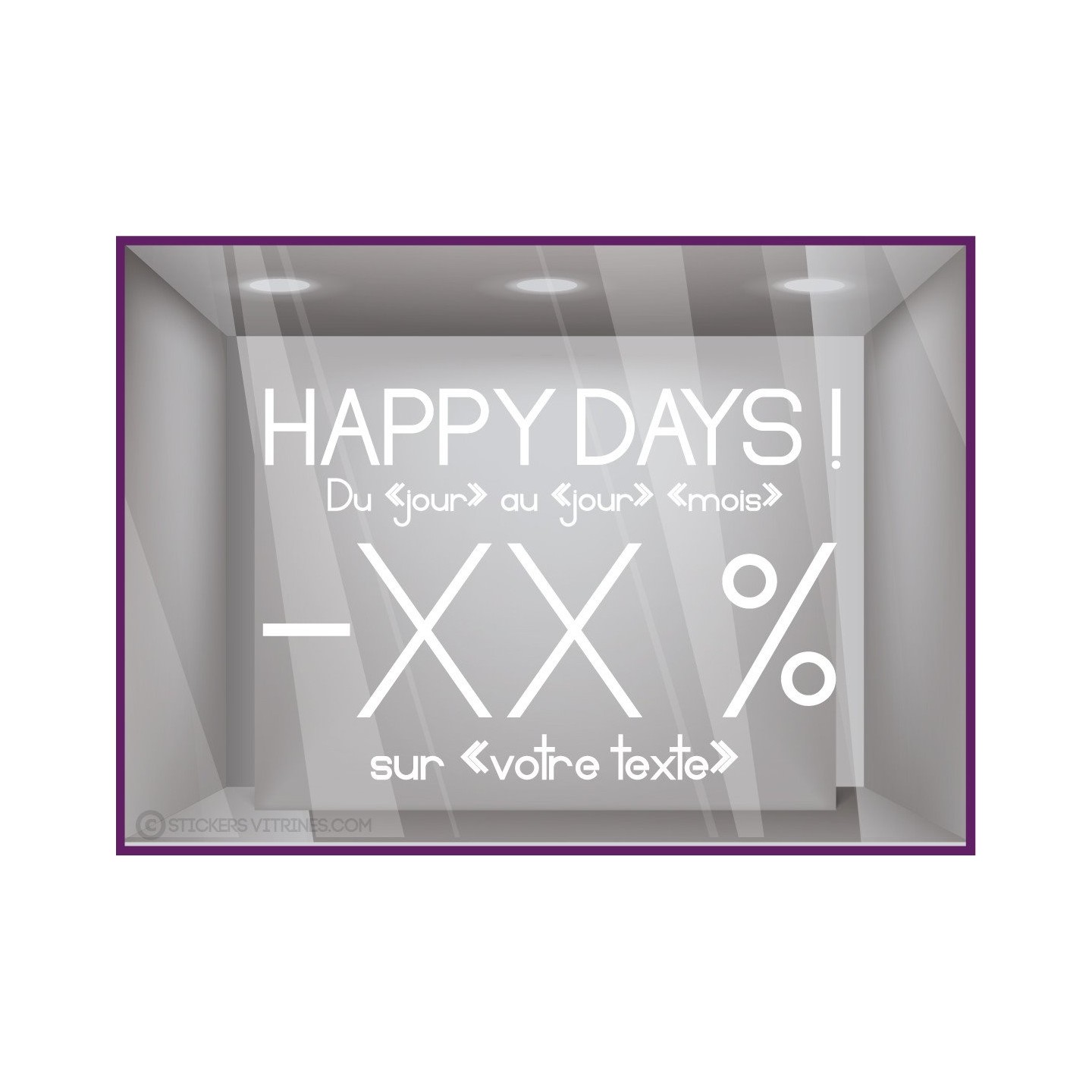 Sticker Promos Happy Days a personnaliser VITRINE COMMERCE IDEE DECORATION VITROPHANIE promotions autocollant magasin boutique