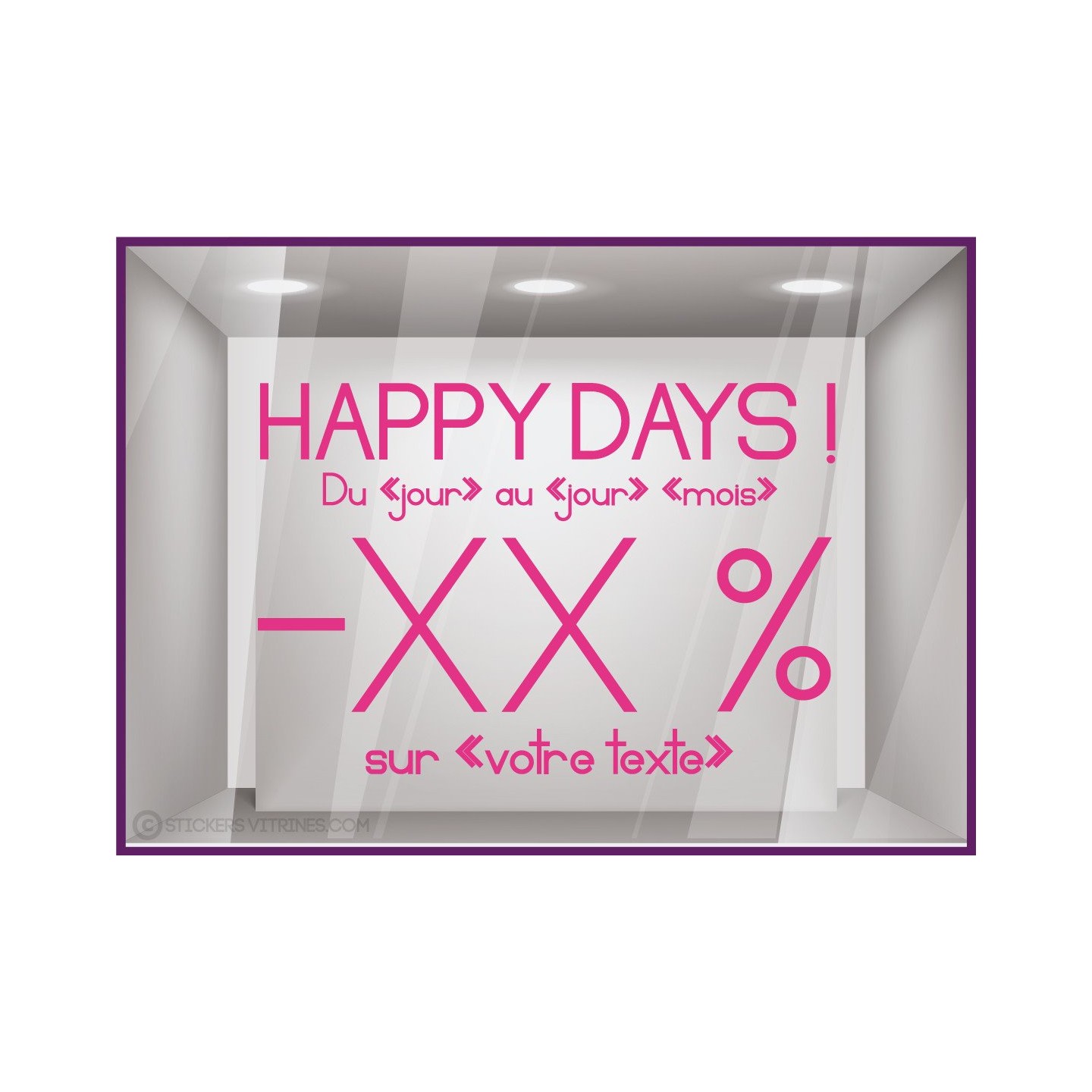 Sticker Promos Happy Days a personnaliser VITRINE COMMERCE IDEE DECORATION VITROPHANIE promotions autocollant magasin boutique