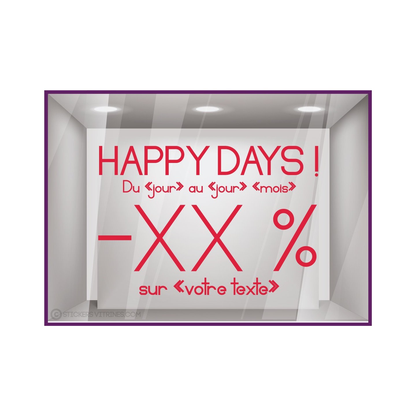 Sticker Promos Happy Days a personnaliser VITRINE COMMERCE IDEE DECORATION VITROPHANIE promotions autocollant magasin boutique