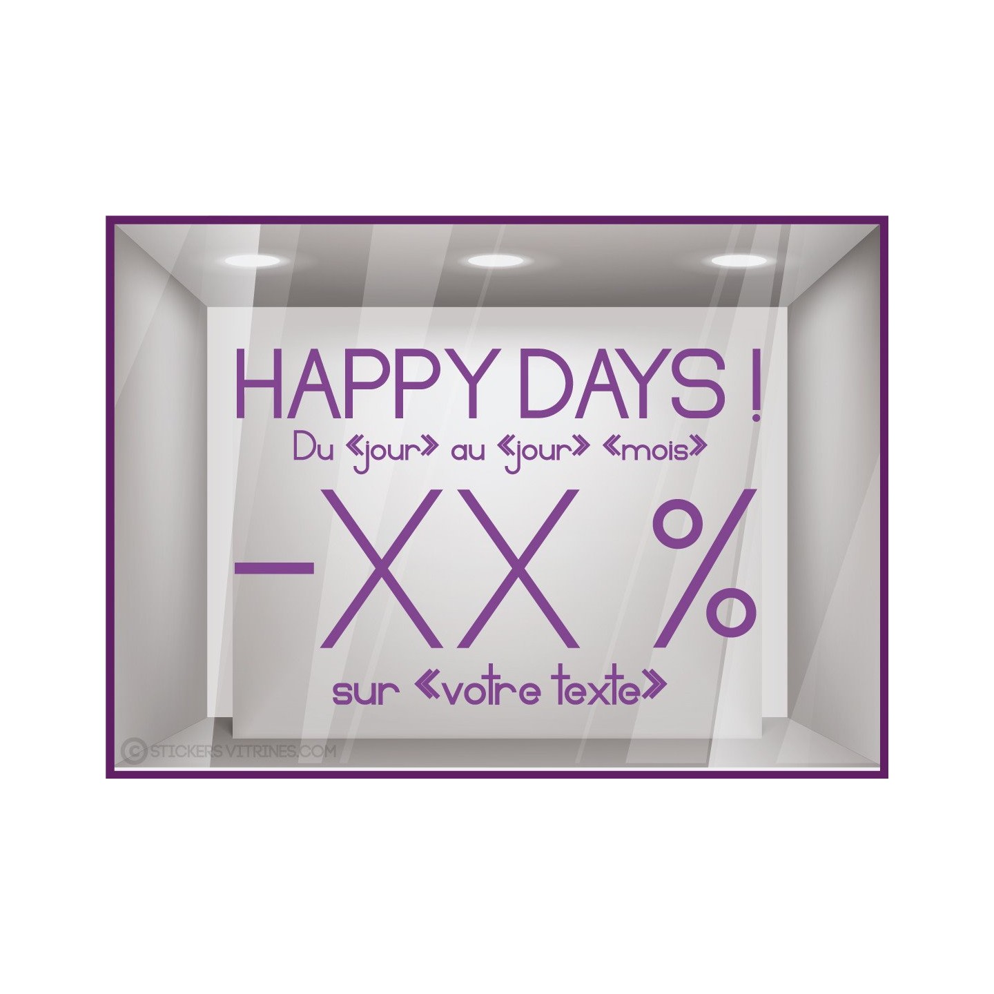 Sticker Promos Happy Days a personnaliser VITRINE COMMERCE IDEE DECORATION VITROPHANIE promotions autocollant magasin boutique