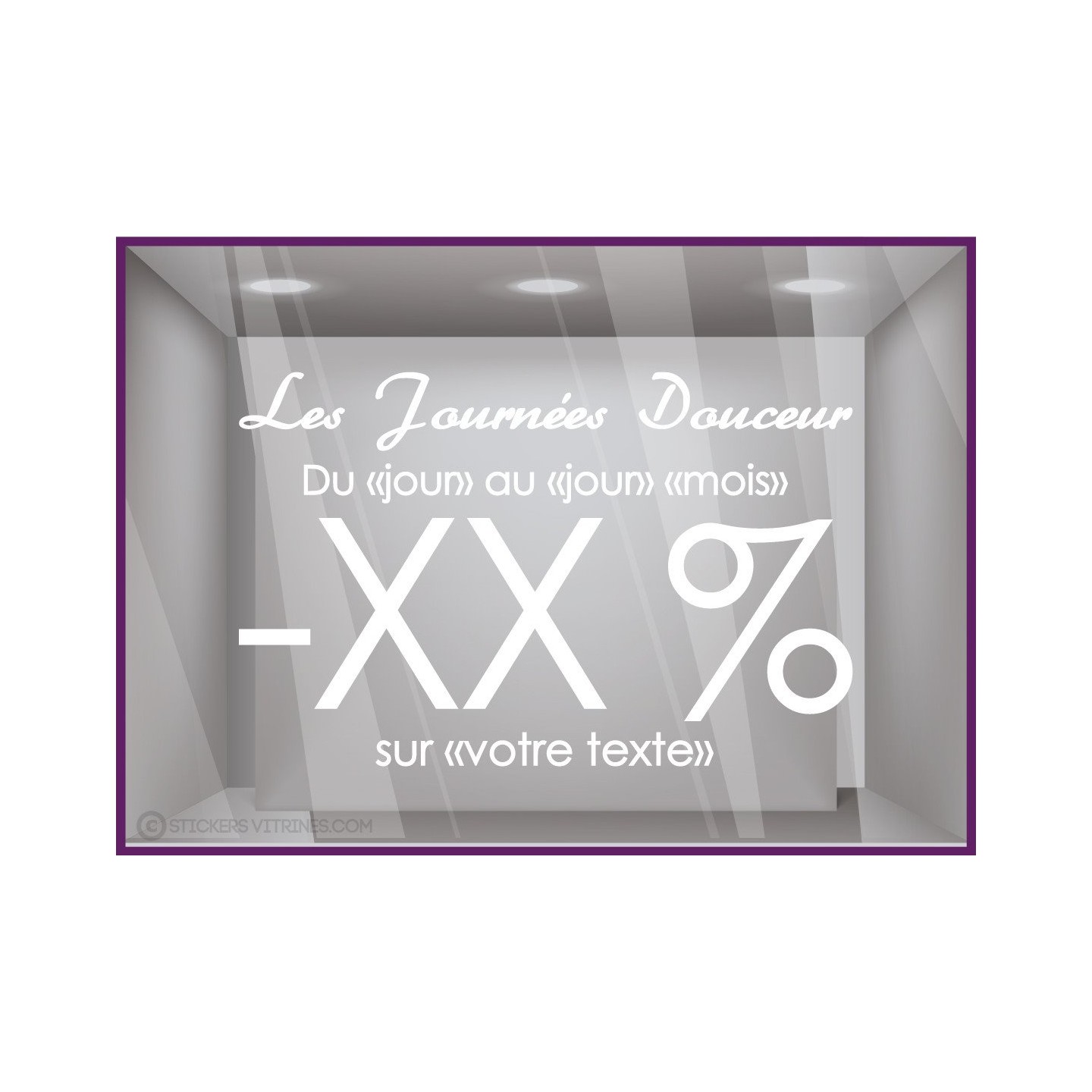 Sticker Promos Journées Douceur a personnaliser COMMERCE DECORATION VITRINE AUTOCOLLANT