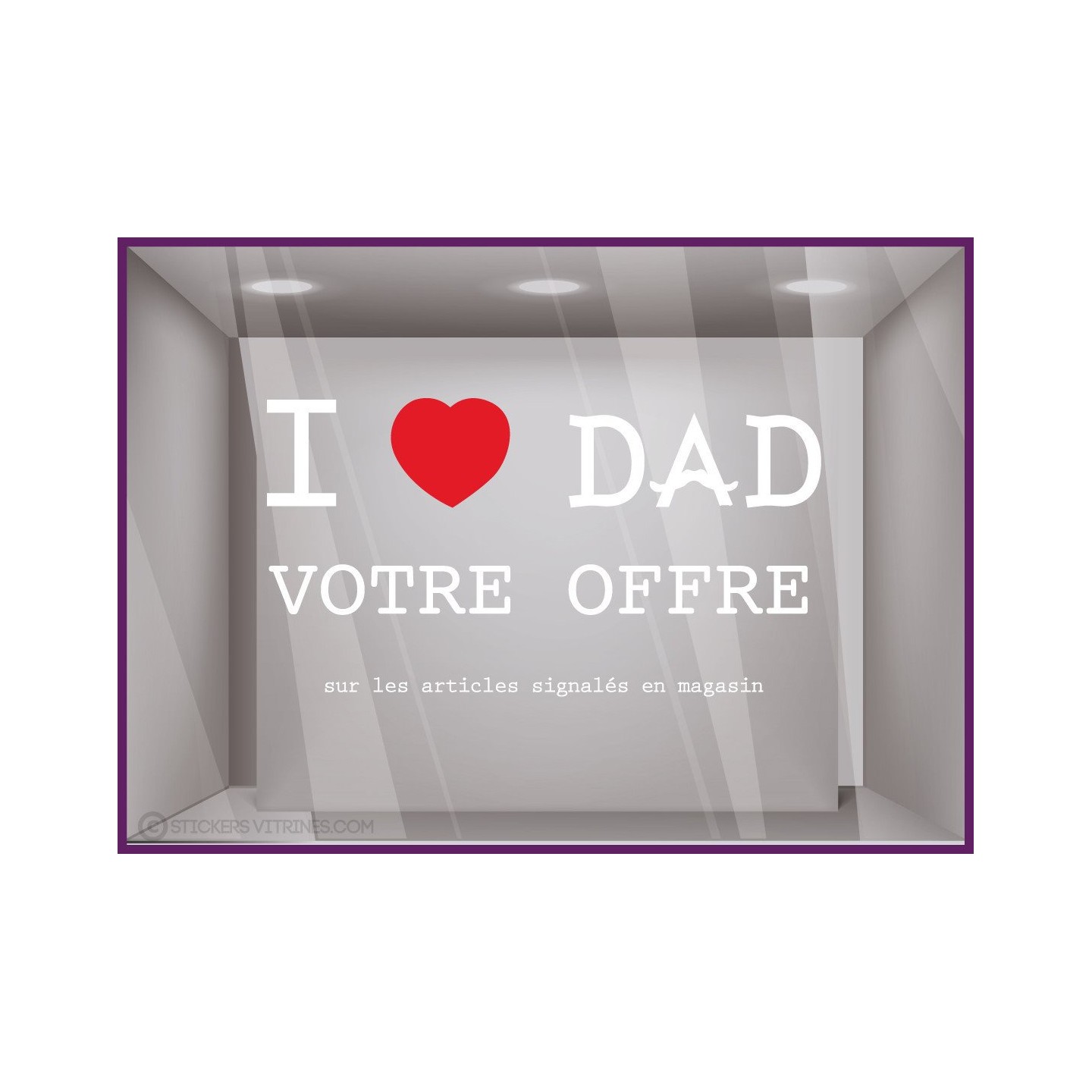 Sticker Promo fête des pères à personnaliser papa caviste mode maroquinerie lettrage adhesif vitrophanie devanture 
