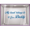 Sticker My heart belongs to daddy fete des peres papas mode parfumerie patisserie boulangerie lettrage adhesif vitrophanie